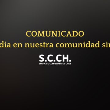 COMUNICADO: «Tragedia en nuestra comunidad sindical»