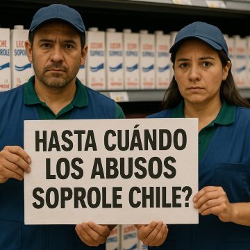 Sindicato acusa prácticas irregulares y vulneración de derechos laborales en ECR Group dentro de la cuenta Soprole